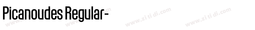 Picanoudes Regular字体转换 Picanoudes Regular字体转换